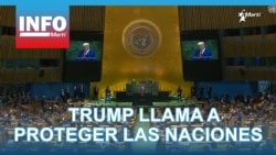 Info Martí | Trump llama a proteger las naciones